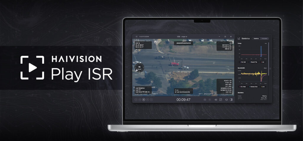 Haivision Play ISR: Enhancing Real-Time ISR Workflows