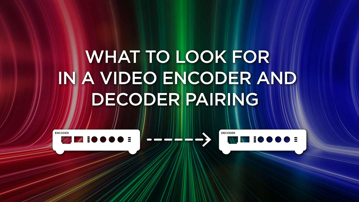 Encoder & Decoder Pairing